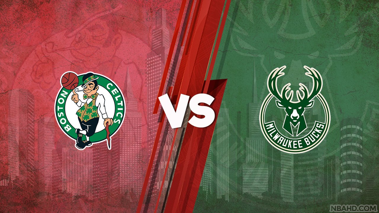 Celtics vs Bucks - Game 6 - May 13, 2022